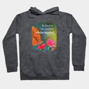 Be kind to one another, tender-hearted... | Kindness Design Hoodie